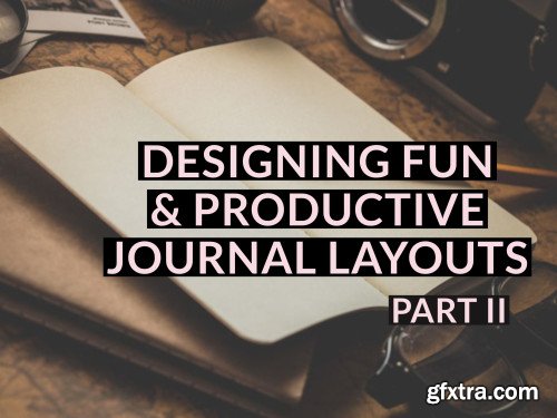 Easy & Produtive Monthly Layouts 2020 Journal | PART II