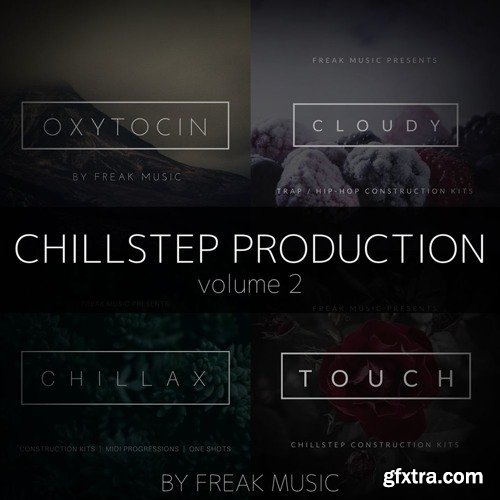 Freak Music Chillstep Production 2 WAV MIDI SPIRE PRESETS-AwZ