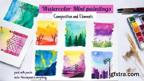 Watercolor Mini Paintings - Composition and Elements