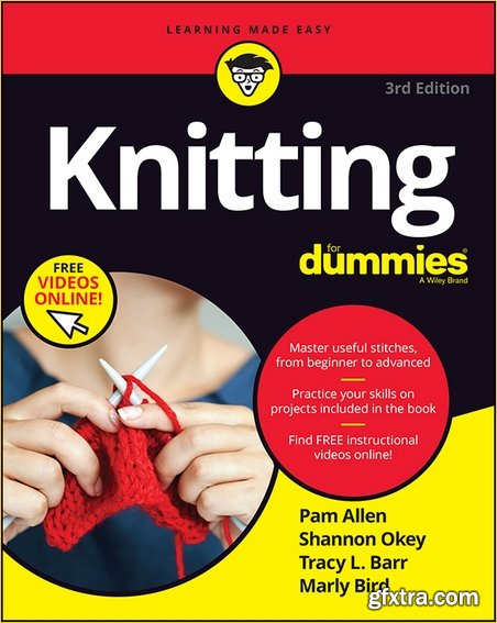 Knitting For Dummies, 3rd Edition