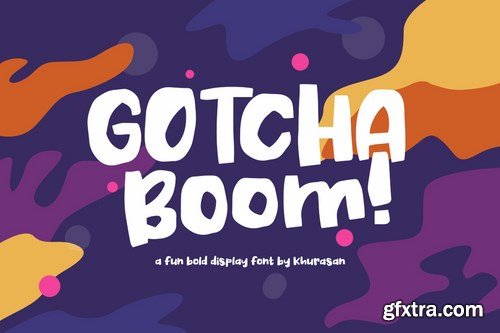 Gotcha Boom Font