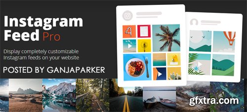 Instagram Feed Pro v5.2 - WordPress Plugin - NULLED