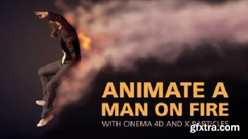 Animate a Man on Fire with Cinema 4D and X-Particles