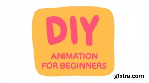 DIY Animation for Beginners