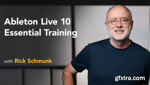 Lynda - Ableton Live 10 Essential Training