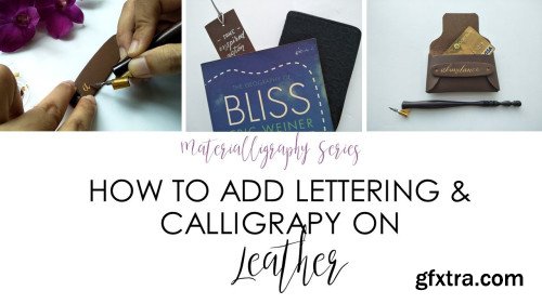 How To Add Modern Calligraphy And Hand Lettering To Leather