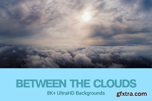 8K+ UltraHD Between the Clouds Backgrounds