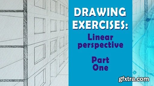 Drawing exercises: Linear Perspective step by step