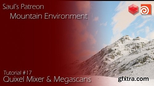 Mountain Environment & Quixel Mixer