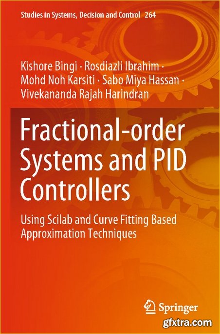 Fractional-order Systems and PID Controllers: Using Scilab and Curve Fitting Based Approximation Techniques