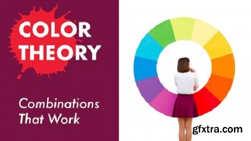 Color Theory: Color Combinations That Work