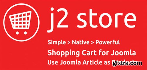 J2Store Pro v3.3.9 - Joomla Shopping Cart & eCommerce Extension