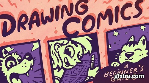 Drawing Comics: A Beginner\'s Guide