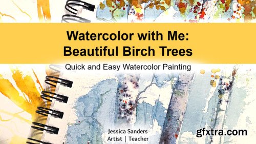 Watercolor with Me: Beautiful Birch Trees