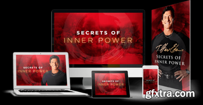 T. Harv Eker - Secrets of Inner Power (2019)