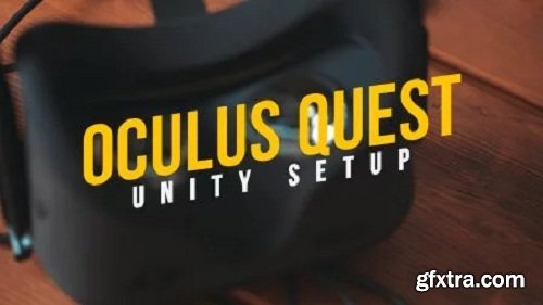 Oculus Quest and Unity: Getting started with VR Game Development