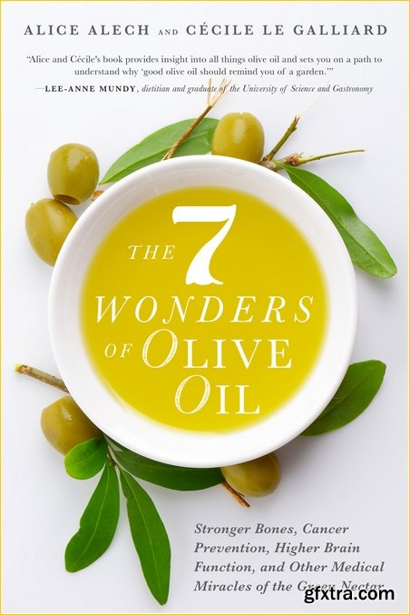 The 7 Wonders of Olive Oil