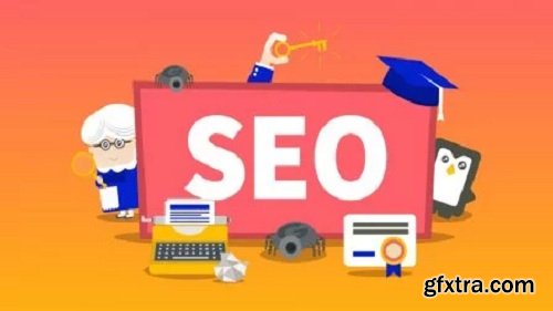 Search Engine Optimization (SEO) Training : Step By Step Guide