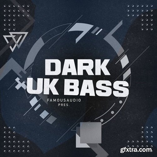 Famous Audio Dark UK Bass WAV