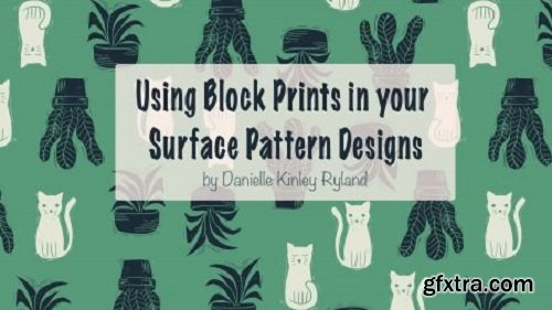 Using Block Prints in Your Surface Pattern Designs