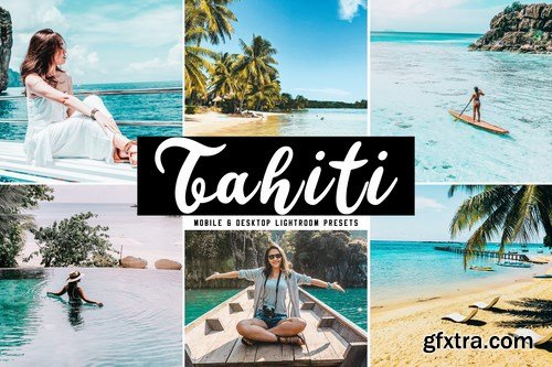 Tahiti Mobile & Desktop Lightroom Presets