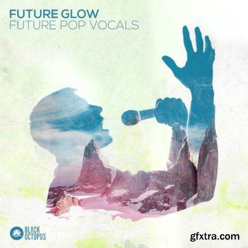 Black Octopus Sound Future Glow Future Pop Vocals WAV-DECiBEL