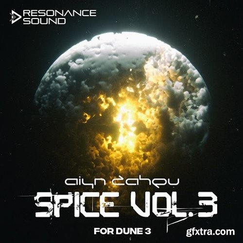 Aiyn Zahev Sounds DUNE3 Spice Vol 3-FANTASTiC