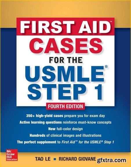 First Aid Cases for the USMLE Step 1, 4th Edition