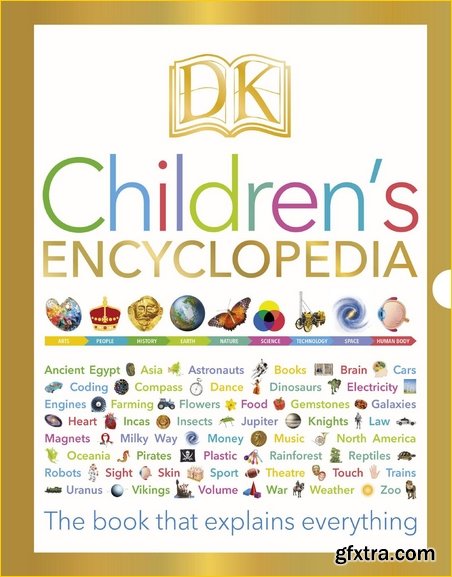 DK Children\'s Encyclopedia: The Book that Explains Everything, UK Edition