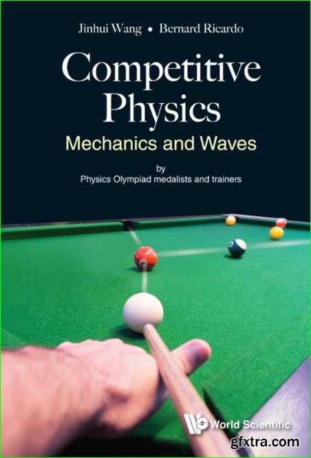 Competitive Physics: Mechanics and Waves