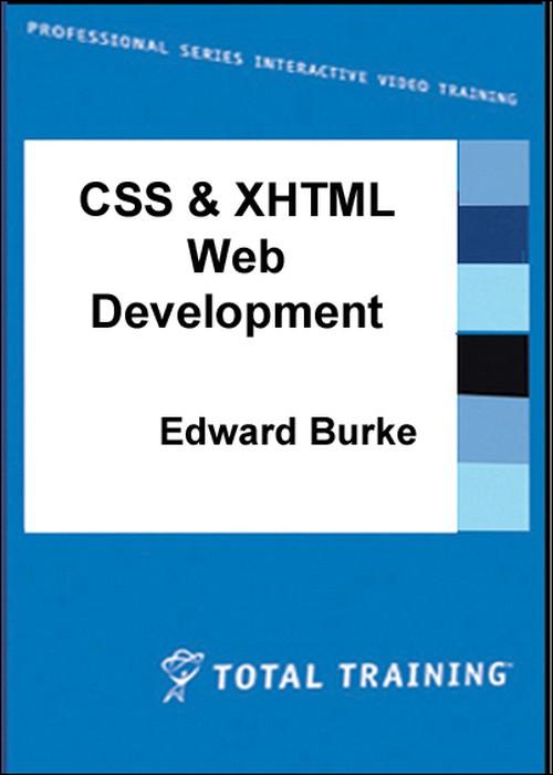 Oreilly - Total Training for CSS & XHTML Web Development - 00320100001SI