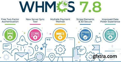 WHMCS v7.8.3 - World's Leading Web Hosting Billing & Automation Platform - NULLED