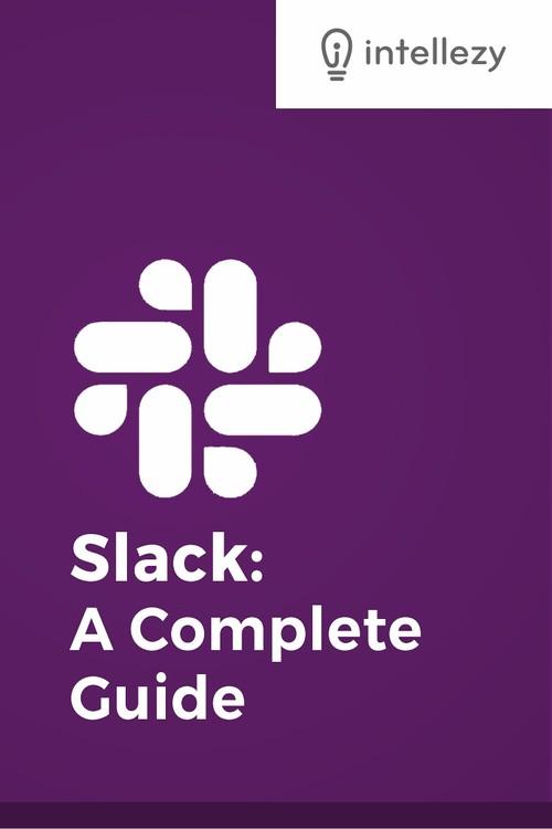 Oreilly - Slack: A Complete Guide - 12345SLACKGUIDEBEG