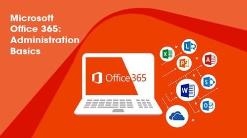 Oreilly - Microsoft Office 365 - Administration Basics - 300000006A0285