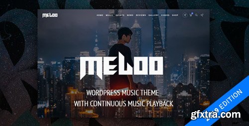 ThemeForest - Meloo v2.5.4 - Music Theme for WordPress - 22493887