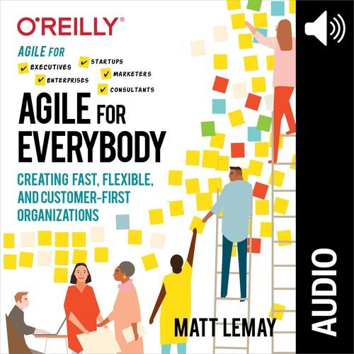 Oreilly - Agile for Everybody (Audio Book) - 9781492051640