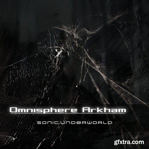 Sonic Underworld Omnisphere Arkham For Omnisphere 2