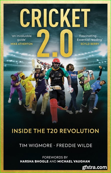 Cricket 2.0: Inside the T20 Revolution