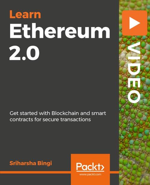 Oreilly - Learning Ethereum 2.0 - 9781838558147