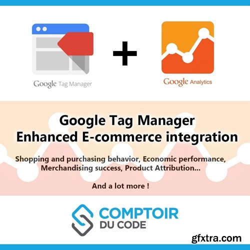 Google Tag Manager Enhanced Ecommerce (UA) PRO v4.8.7 - PrestaShop Module
