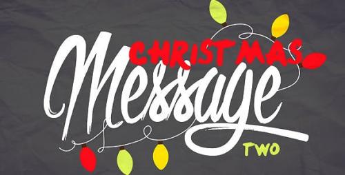 Videohive - Christmas Message Two