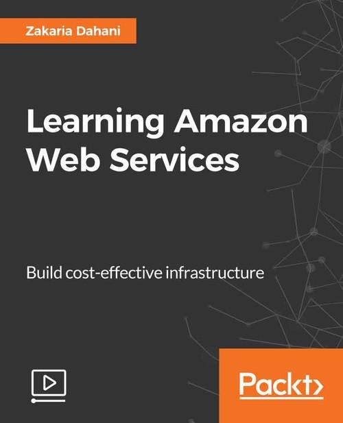 Oreilly - Learning Amazon Web Services - 9781789341263