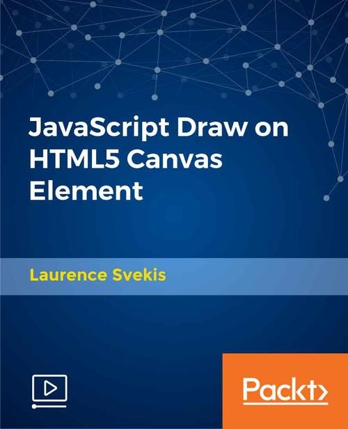 Oreilly - JavaScript Draw on HTML5 Canvas Element - 9781789803174