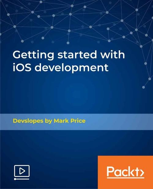 Oreilly - Getting started with iOS development - 9781789805987