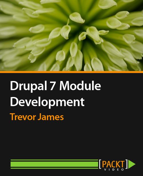 Oreilly - Drupal 7 Module Development - 9781782161189