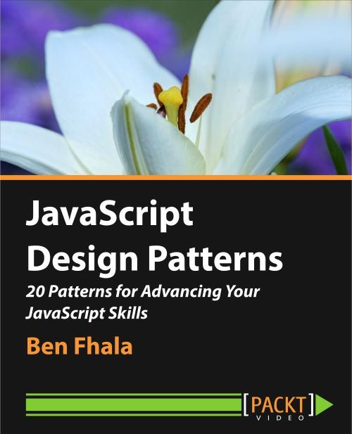 Oreilly - JavaScript Design Patterns 20 Patterns for Advancing Your JavaScript Skills - 9781785888014