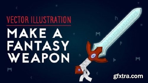 Vector Illustration: Make a Fantasy Weapon