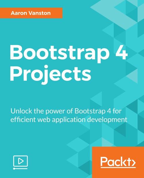 Oreilly - Bootstrap 4 Projects - 9781786469120
