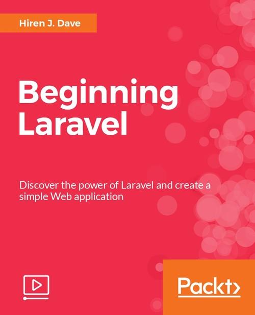 Oreilly - Beginning Laravel - 9781787127845