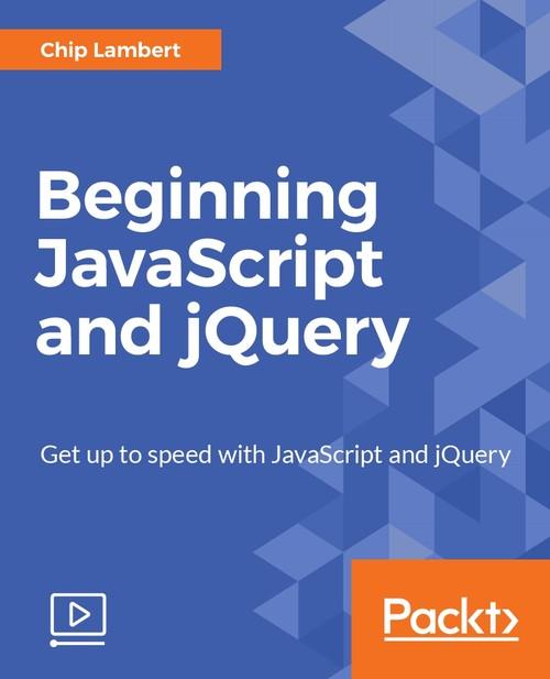 Oreilly - Beginning JavaScript and jQuery - 9781787283701